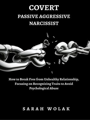 cover image of Covert Passive Aggressive Narcissist